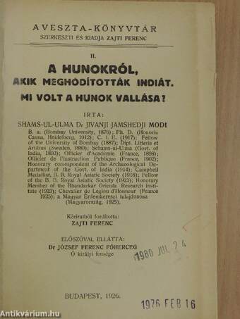 A hunokról, akik meghódították Indiát. Mi volt a hunok vallása?