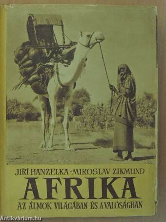 Afrika az álmok világában és a valóságban 1-3.