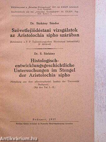 Szövetfejlődéstani vizsgálatok az Aristolochia sipho szárában