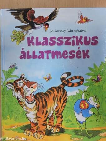 Klasszikus állatmesék