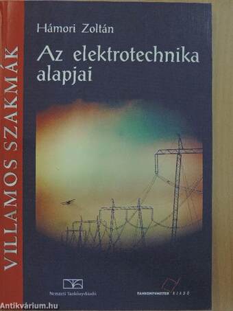 Az elektrotechnika alapjai