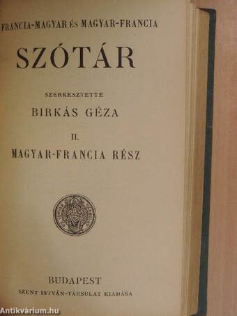 Francia-magyar és magyar-francia szótár I-II.