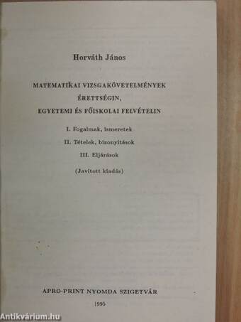 Matematikai vizsgakövetelmények érettségin, egyetemi és főiskolai felvételin