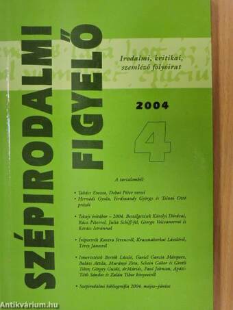 Szépirodalmi figyelő 2004/4.