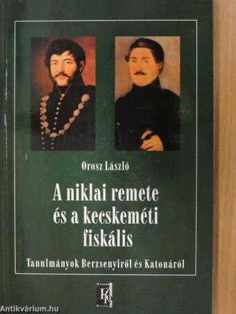 A niklai remete és a kecskeméti fiskális