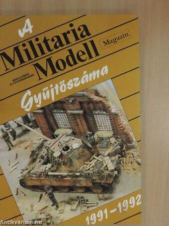 A Militaria Modell Magazin Gyűjtőszáma 1991-1992.