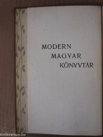 "43 kötet a Modern Magyar Könyvtár sorozatból (nem teljes sorozat)"