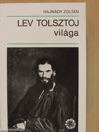 Lev Tolsztoj világa