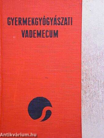 Gyermekgyógyászati vademecum