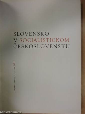 Slovensko v socialistickom Ceskoslovensku