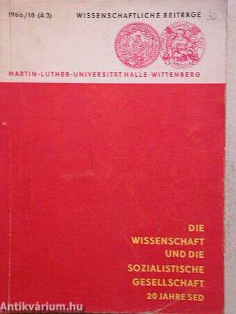 Die Wissenschaft und Die Sozialistische Gesellschaft