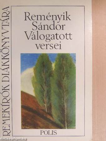 Reményik Sándor Válogatott versei