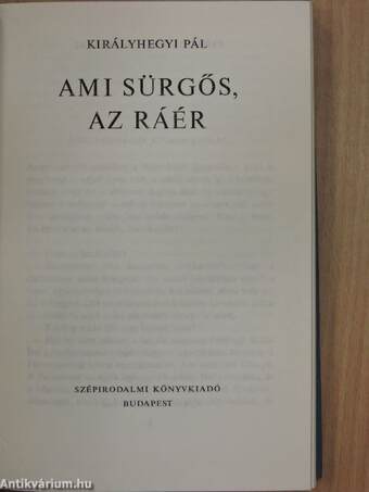 Ami sürgős, az ráér