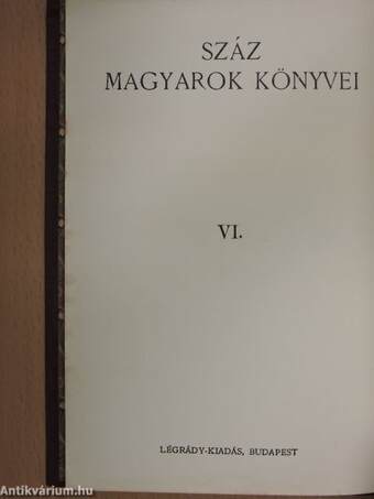 Száz magyarok könyvei VI.