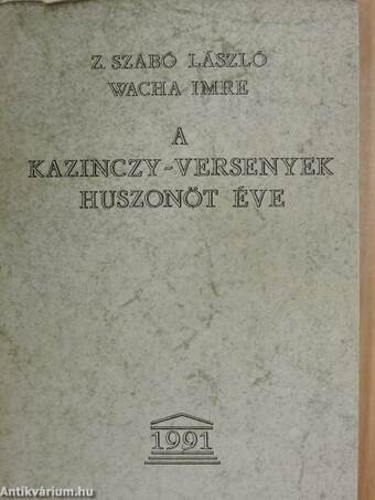 A Kazinczy-versenyek huszonöt éve