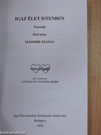 Igaz élet Istenben I.