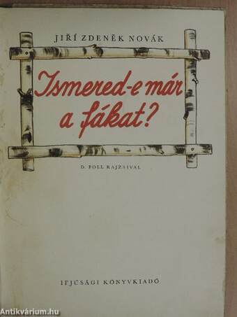 Ismered-e már a fákat?