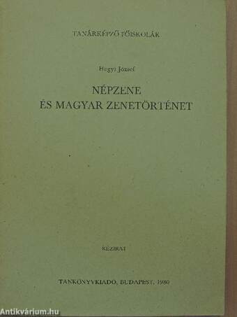 Népzene és magyar zenetörténet