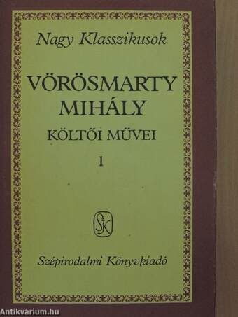 Vörösmarty Mihály költői művei 1-2.