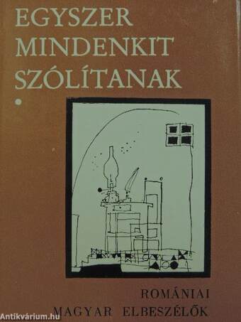 Egyszer mindenkit szólítanak I-II.