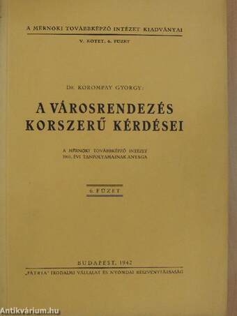 A városrendezés korszerű kérdései