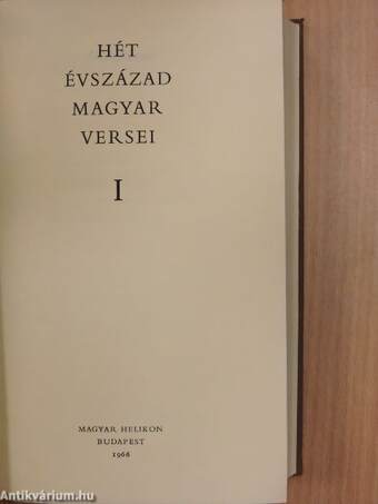 Hét évszázad magyar versei I-III.