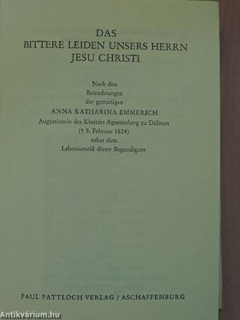 Das bittere leiden unsers herrn Jesu Christi