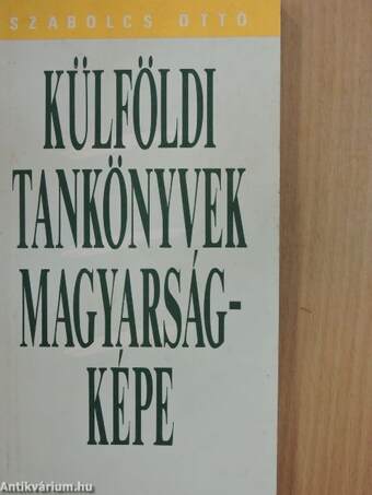 Külföldi tankönyvek magyarságképe 