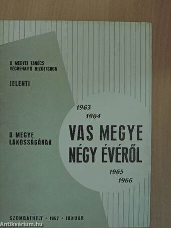 Vas megye négy évéről 1963-1966