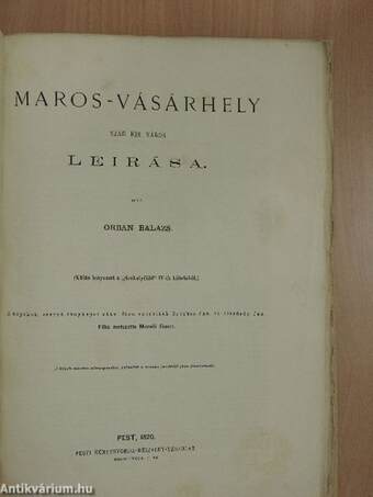 Maros-Vásárhely Szab. Kir. város leirása