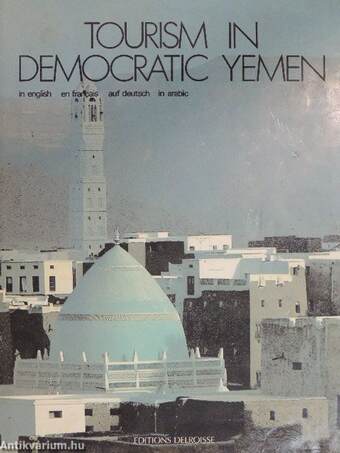 Tourism in Democratic Yemen/Tourisme au Yemen Democratique/Tourismus im Demokratischen Jemen