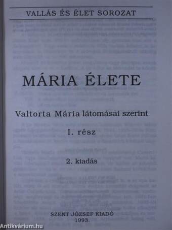 Mária élete I.