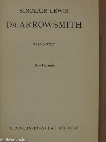 Dr. Arrowsmith I-II.