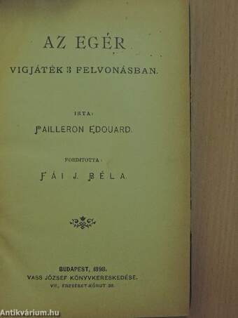 Az egér/A vasgyáros/Beulemans kisasszony házassága/A kis kávéház/Az erinnysek