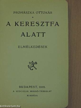 A keresztfa alatt