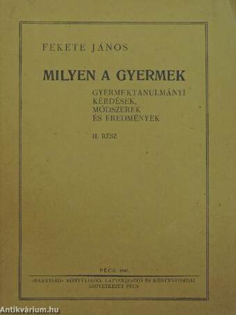 Milyen a gyermek II.