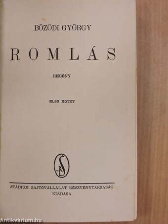 Romlás I-II.