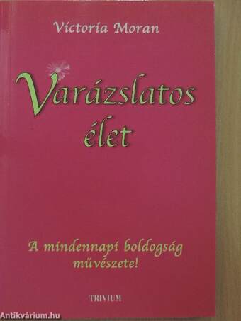 Varázslatos élet