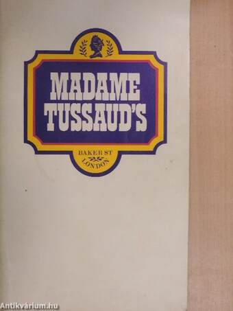 Illustrated Guide to Madame Tussaud's