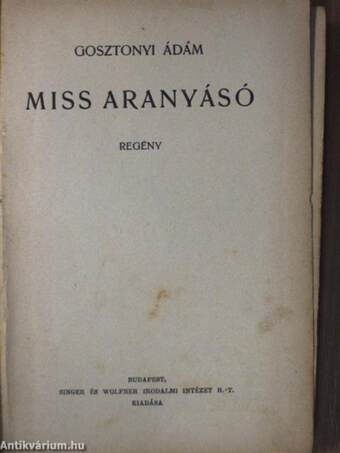 Miss Aranyásó