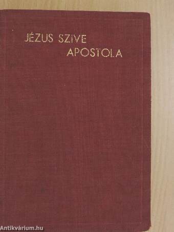 Jézus szive apostola