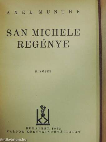 San Michele regénye I-II.