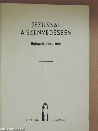 Jézussal a szenvedésben