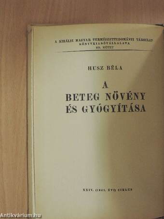 A beteg növény és gyógyítása