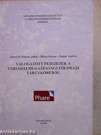 Válogatott fejezetek a társadalmi-gazdasági földrajz tárgyköréből