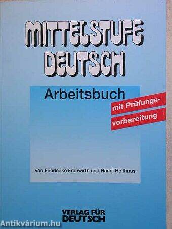 Mittelstufe Deutsch - Arbeitsbuch