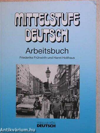 Mittelstufe Deutsch - Arbeitsbuch