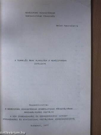 A termelői árak alakulása a nehéziparban 1975-1976