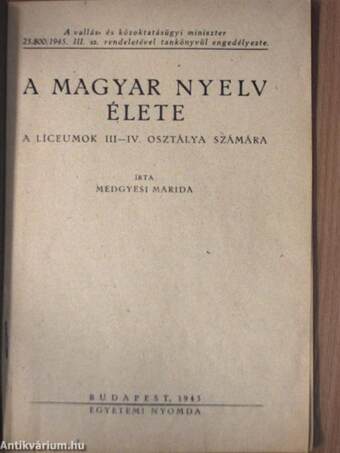 A magyar nyelv élete