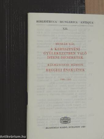 A keresztyéni gyülekezetben való isteni dicséretek